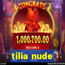 tilia nude